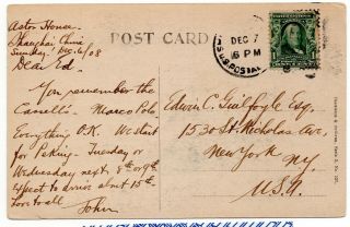 China 1908 PC ancient wall of Kubli Khan tied by US Postal Agency Shanghai to US 2