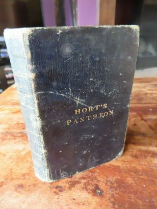 1827 THE PANTHEON INTRODUCTION TO MYTHOLOGY OF THE ANCIENTS BY HORT MYTHS 2