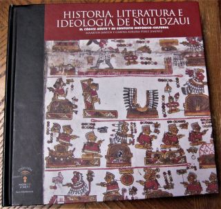 Book On The Mixtec Codex Selden Of Pre - Columbian Mexico Aka Códice Añute Anute