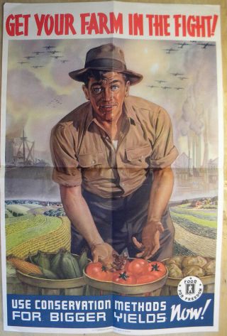 Vintage Wwii " Get Your Farm In The Fight " 13x20