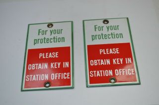 Two (2) Vintage Porcelain Gas Station Sign " Please Obtain Key In Station Office "