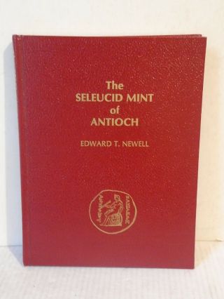 The Seleucid Of Antioch By Newell Hardcover Ancient Greek