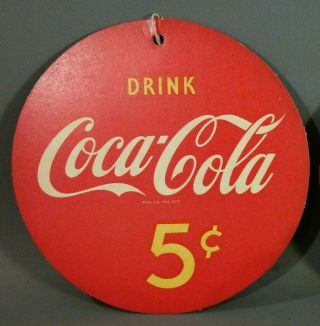 Pre 1959 Vintage 5 CENT Old COCA COLA Hanging FAN PULL Advertising SIGN 3