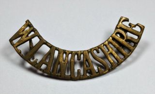 Wwi British West Lancashire 55th Devision Brass Shoulder Title 366