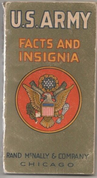 Vintage 1918 Ww I U.  S.  Army Facts And Insignia Rand Mcnally & Company