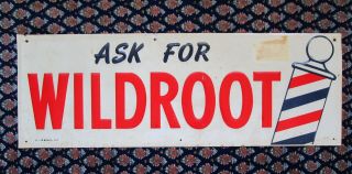 Vintage Wildroot Barber Shop Embossed Tin Sign Spiller Batavia Ny W - 49 1949