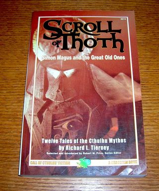 Scroll Of Thoth Richard L.  Tierney Cthulhu Mythos Old Ones Ancient Egpyt Op