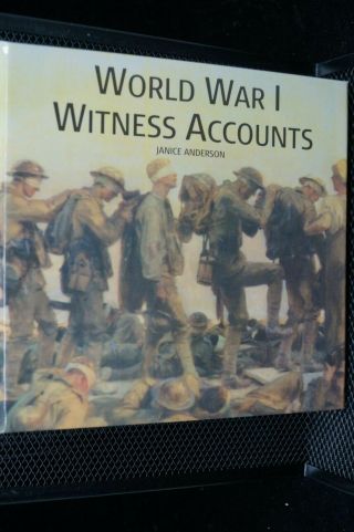 Ww1 Military Ww1 Witness Accounts Reference Book