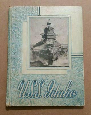 Uss Idaho (bb - 42) Wwii Cruise Book,  1946