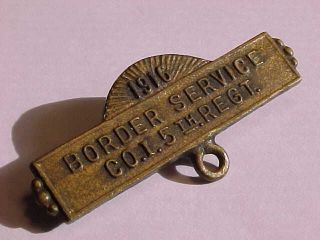 1916 Mexican Border Service Medal Topper Pin Co.  I 5th Regiment Us Army Ng Badge