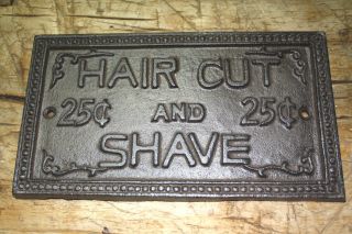 Cast Iron Hair Cut & Shave 25 Cents Barber Sign Wall Plaque Man Cave Home Decor