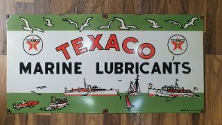 Texaco Marine Lubricants Vintage Porcelain Sign 30 X 15 Inches