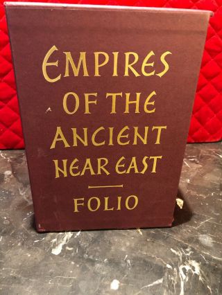 Empires of the Ancient Near East FOLIO SOCIETY 2000 Good/great 2