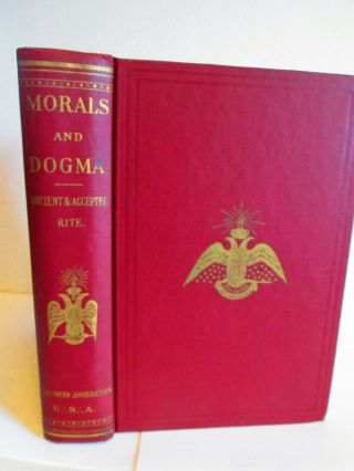 1962 Morals Dogma Freemasonry Book Ancient Scottish Rite Albert Pike Masonic 33