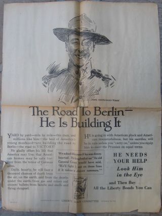 1918 Two Wwi Liberty Loan Adverts - " The Road To Berlin - He Is Building It "