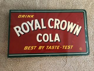 Vintage Metal Drink Royal Crown Cola Flange Sign