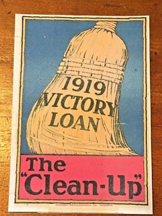 1919 Canadian Ww1 Victory Loan Windshield Decal “the Up” Toronto