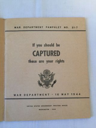 1944 U.  S.  War Department Booklet If You Should Be Captured These Are Your Rights 3
