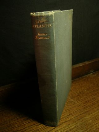 Lost Atlantis - Bramwell Occult Ancient Mysteries Myth Legend Rare 1937 1st Ed