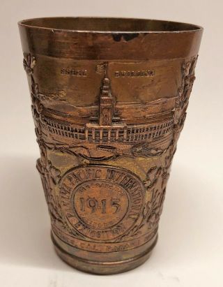 Ppie Brass / Bronze Cup - Panama Pacific International Exposition 1915 Souvenir