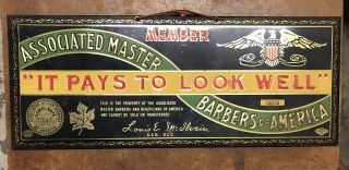 Vintage 1950s Master Barbers Of America Shop Sign “it Pays To Look Well”