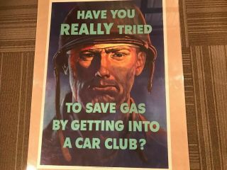 Authentic Rare Wwii 1944 Have You Really Tried To Save Gas? World War 2 Poster