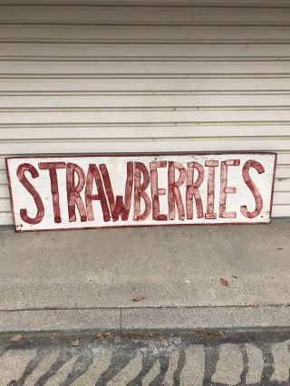 Large Vintage Strawberry Farm Sign - 100 " W X 29 " H Hand Painted - Local Farmer
