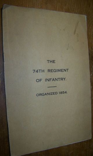 C1919 74th Regiment Of Infantry Buffalo Ny History Program Book