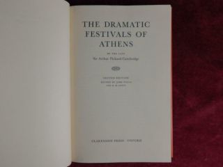 DRAMATIC FESTIVALS of ATHENS BY SIR ARTHUR PICKARD - CAMBRIDGE/2nd Edition/1968 3