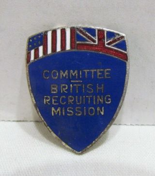 British Recruiting Mission Committee Vintage Enamel Pin Pinback Badge