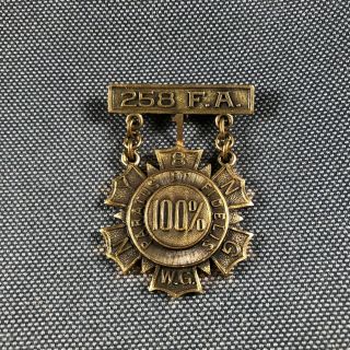 York National Guard 258th Field Artillery 100 Attendance Award Badge 665M 3