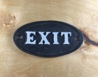 Exit Sign Heavy Rustic Cast Iron " Exit " Restaurant Retail Sign Plaque