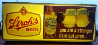 Vintage Strohs Beer You Are A Stranger Here But Once Lighted Sign
