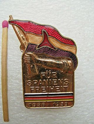 Vintage Badge For The Freedom Of Spain,  1936 - 1939 Pin,  Pinback