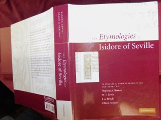 Etymologies Of Isidore Of Seville By Barney/ancient Roman Encyclopedia/rare 2007