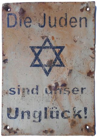 Ww2 Germany Sign Judaica Wwii Jewish Theme Iron Metal 1933 - 1945 German Text Die
