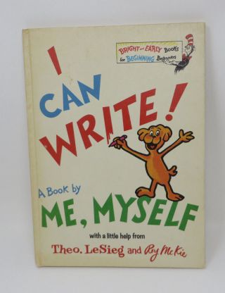 I Can Write A Book By Me,  Myself Dr.  Seuss Vintage Hb No Writing Vg 1st Edition