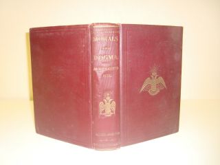 Morals And Dogma Of The Ancient And Accepted Scottish Rite Of Freemasonry 1925