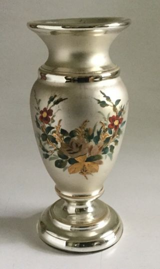 Antique Vintage Hand Painted Flowers On Mercury Glass Vase 9” Tall