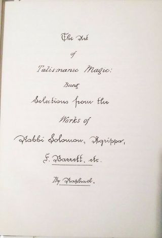 Raphael ' s Ancient Manuscript of Talismanic Magic 2