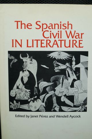Spain Germany Pre Ww2 Spanish Civil War In Literature Book