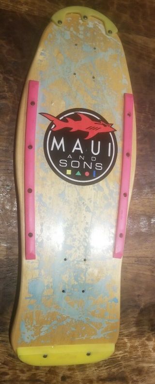 Vintage Maui And Sons Skateboard Og Rare Old School Not Reissue.  Art