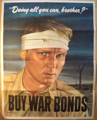 Vintage Ww2 Poster " Doing All You Can,  Brother? " Wwii