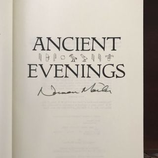 SIGNED 1st Ancient Evenings NORMAN MAILER Egypt mythology Naked and Dead HCDJ FN 2