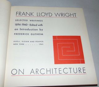 1941 FRANK LLOYD WRIGHT ON ARCHITECTURE Dust Jacket 5