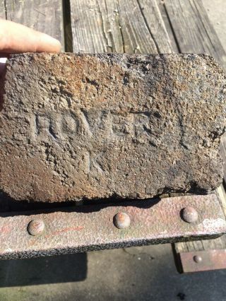 Very Rare Antique Brick Labeled “rover K” Rare Hard Find Brick Unknown Origin