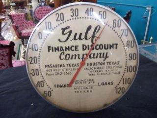 Vintage Advertising Thermometer Gulf Finance Discount Co.  Pasadena Houston Texas