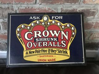 Crown Overalls Advertising Sign Antique