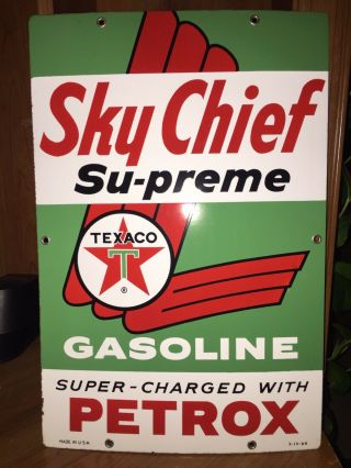Vintage Texaco Porcelain Sky Chief Su - Preme Gasoline - Charged With Petrox.
