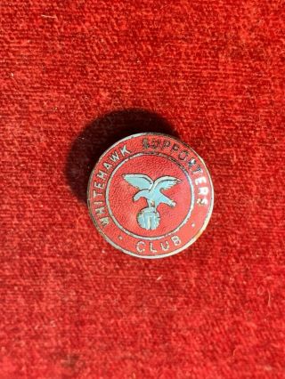 Vintage Brighton Football Enamel Badge  Whitehawk Supporters Club